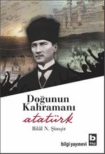 Doğunun Kahramanı Atatürk