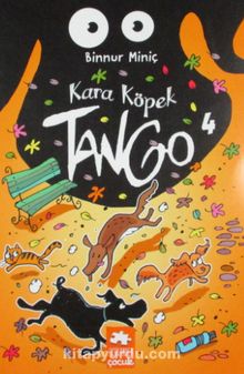 Kara Köpek Tango 4 - Binnur Miniç