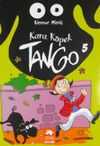 Kara K&ouml;pek Tango 5
