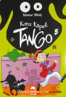 Kara Köpek Tango 5 - Binnur Miniç