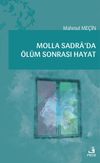 Molla Sadra'da &Ouml;l&uuml;m Sonrası Hayat
