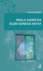 Molla Sadra'da Ölüm Sonrası Hayat