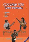 &Ccedil;ocuklar İ&ccedil;in Gitar Metodu