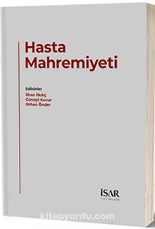 Hasta Mahremiyeti - İlhan İlkılıç