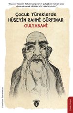 Çocuk Yürekler İçin Gulyabani
