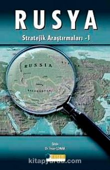 Rusya Stratejik Araştırmaları I