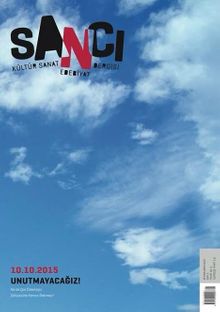 Sancı Kültür Sanat Edebiyat Dergisi Sayı:5 Ekim-Kasım 2015
