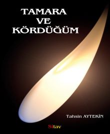 Tamara ve Kördüğüm