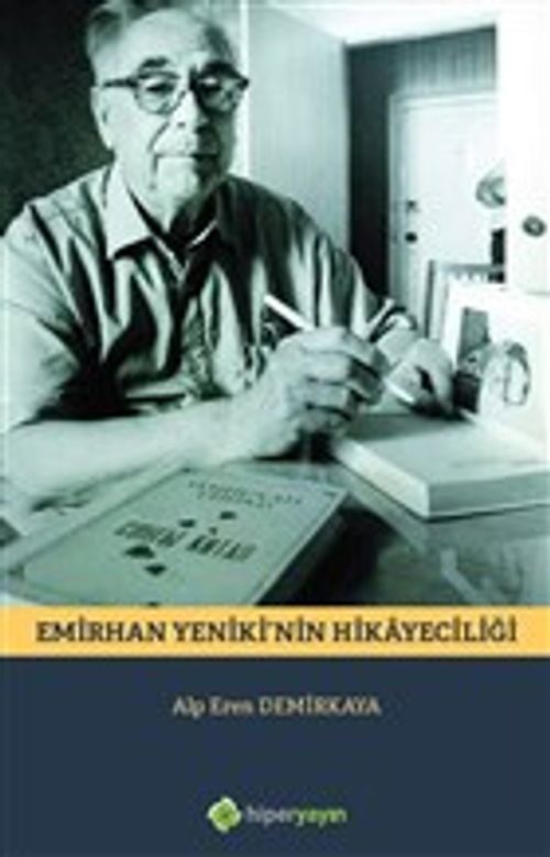 Emirhan Yeniki'nin Hikayeciliği