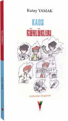 Kaos Günlükleri - Kutay Yamak