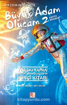 Büyük Adam Olucam 2 / Kariyer Mühendisi - Aliye Arslan
