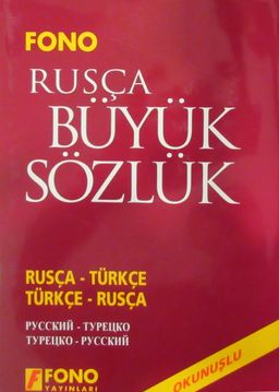 Rusça Büyük Sözlük & (Rusça Türkçe-Türkçe Rusça) Okunuşlu