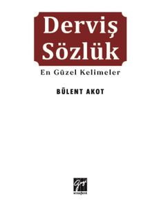 Derviş Sözlük & En Güzel Kelimeler 
