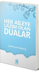 Her Aileye Lazım Olan Dualar
