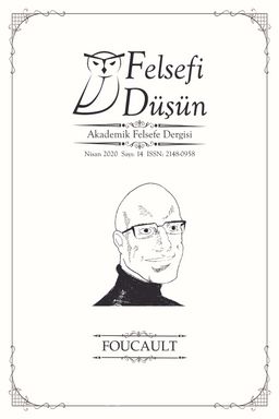 Felsefi Düşün Akademik Felsefe Dergisi Sayı:14 Foucault