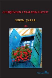 Gülüşünden Yakaladım Hayatı