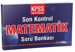 2021 KPSS Genel Yetenek Matematik Son Kontrol Soru Bankası