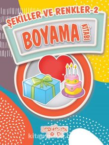 Şekiller ve Renkler 2 Boyama Kitabı - Bilgenur Çorlu