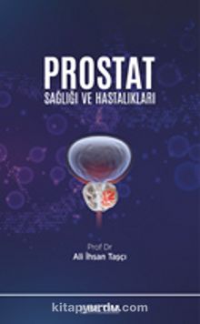Prostat Sağlığı ve Hastalıkları