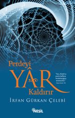 Perdeyi Yar Kaldırır