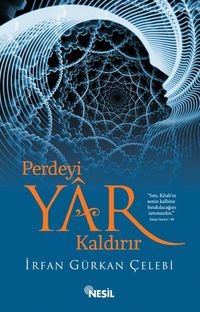 Perdeyi Yar Kaldırır