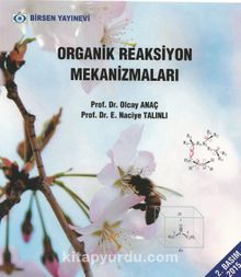 Organik Reaksiyon Mekanizmaları