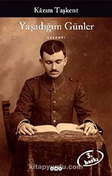 Yaşadığım Günler - Kazım Taşkent