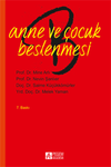Anne ve &Ccedil;ocuk Beslenmesi / Do&ccedil;.Dr. Nevin Şanlıer