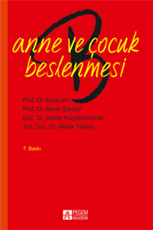 Anne ve Çocuk Beslenmesi / Doç.Dr. Nevin Şanlıer
