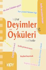 Meşhur Deyimler ve Öyküleri 
