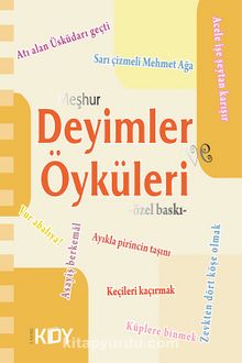 Meşhur Deyimler ve Öyküleri - Naci Özkurt