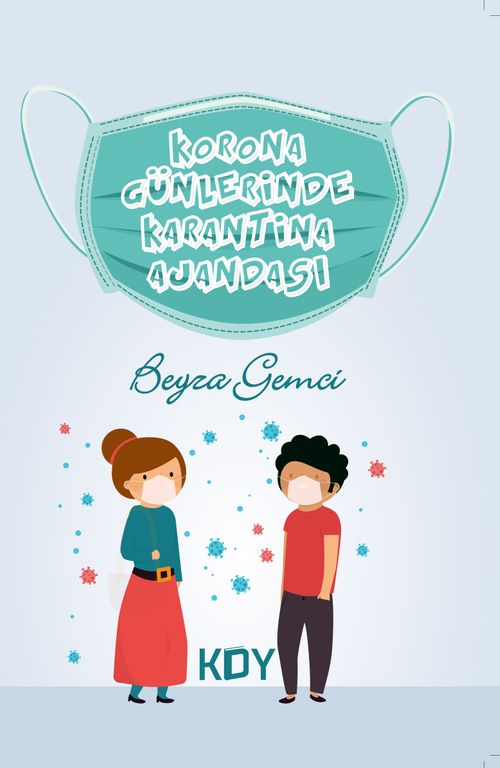 Korona Günlerinde Karantina Ajandası