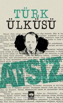Türk Ülküsü - Hüseyin Nihal Atsız