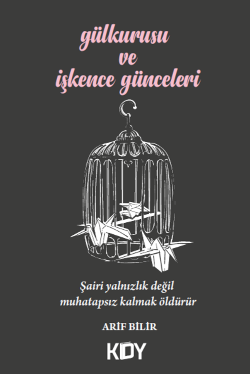 Gülkurusu ve İşkence Günceleri