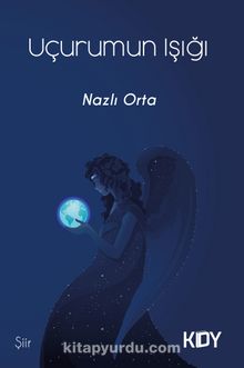 Uçurumun Işığı - Nazlı Orta