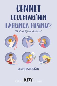 Cennet Çocukları'nın Farkında mısınız? - Cezmi Eşelioğlu
