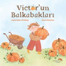 Victor’un Balkabakları 