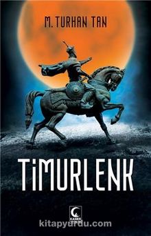 Timurlenk - M. Turhan Tan