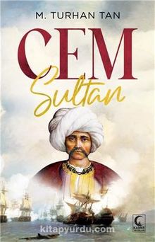 Cem Sultan - M. Turhan Tan