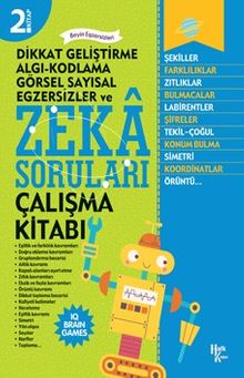 Dikkat Geliştirme, Algı-Kodlama, Görsel Sayısal, Egzersizler ve Zeka Soruları 2