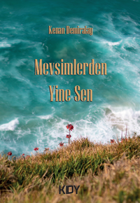 Mevsimlerden Yine Sen 