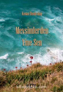 Mevsimlerden Yine Sen - Kenan Demiralay