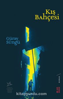 Kış Bahçesi - Güray Süngü