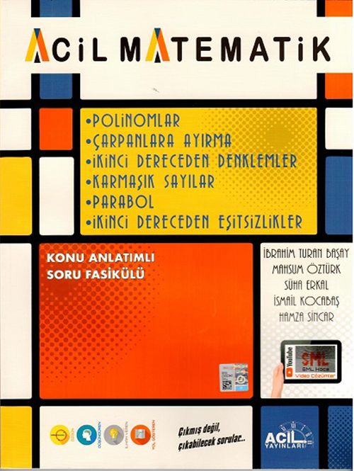 Acil Matematik Polinomlar Çarpanlara Ayırma 2. Dereceden Denklemler Karmaşık Sayılar