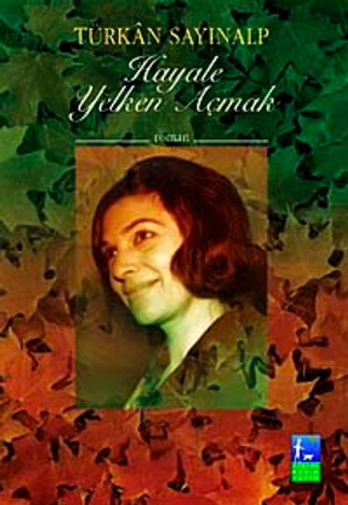 Hayale Yelken Açmak