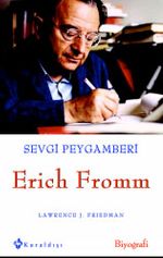 Sevgi Peygamberi Erich Fromm