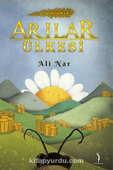 Arılar Ülkesi - Ali Nar