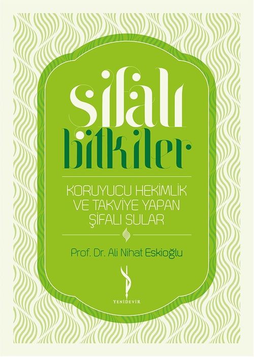 Şifalı Bitkiler & Koruyucu Hekimlik ve Takviye Yapan Şifalı Sular
