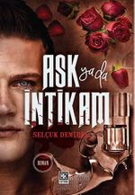 Aşk ya da İntikam