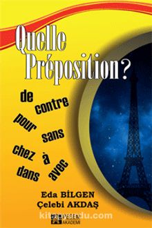 Quelle Preposition - Çelebi Akdaş